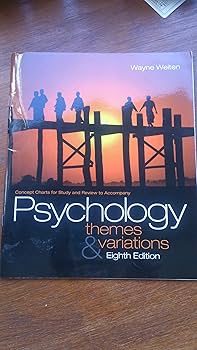 Psychology: Themes and Variations: Weiten, Wayne